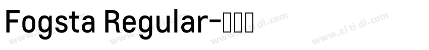 Fogsta Regular字体转换